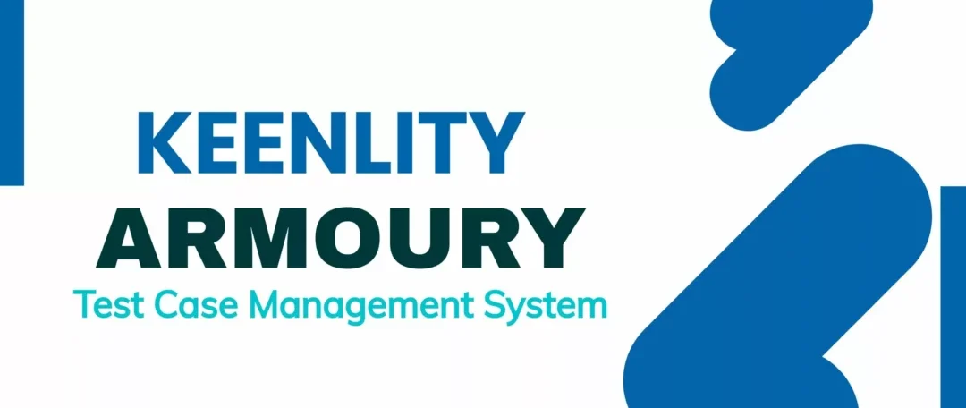 KEENLITY 隆重推出新服務 – KEENLITY Armoury 測項管理系統